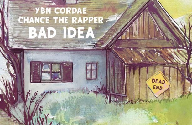 【和訳・解説】Bad Idea (Feat. Chance The Rapper) – YBN Cordae